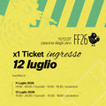 FF26 - Domenica 12 Luglio - Daily Ticket