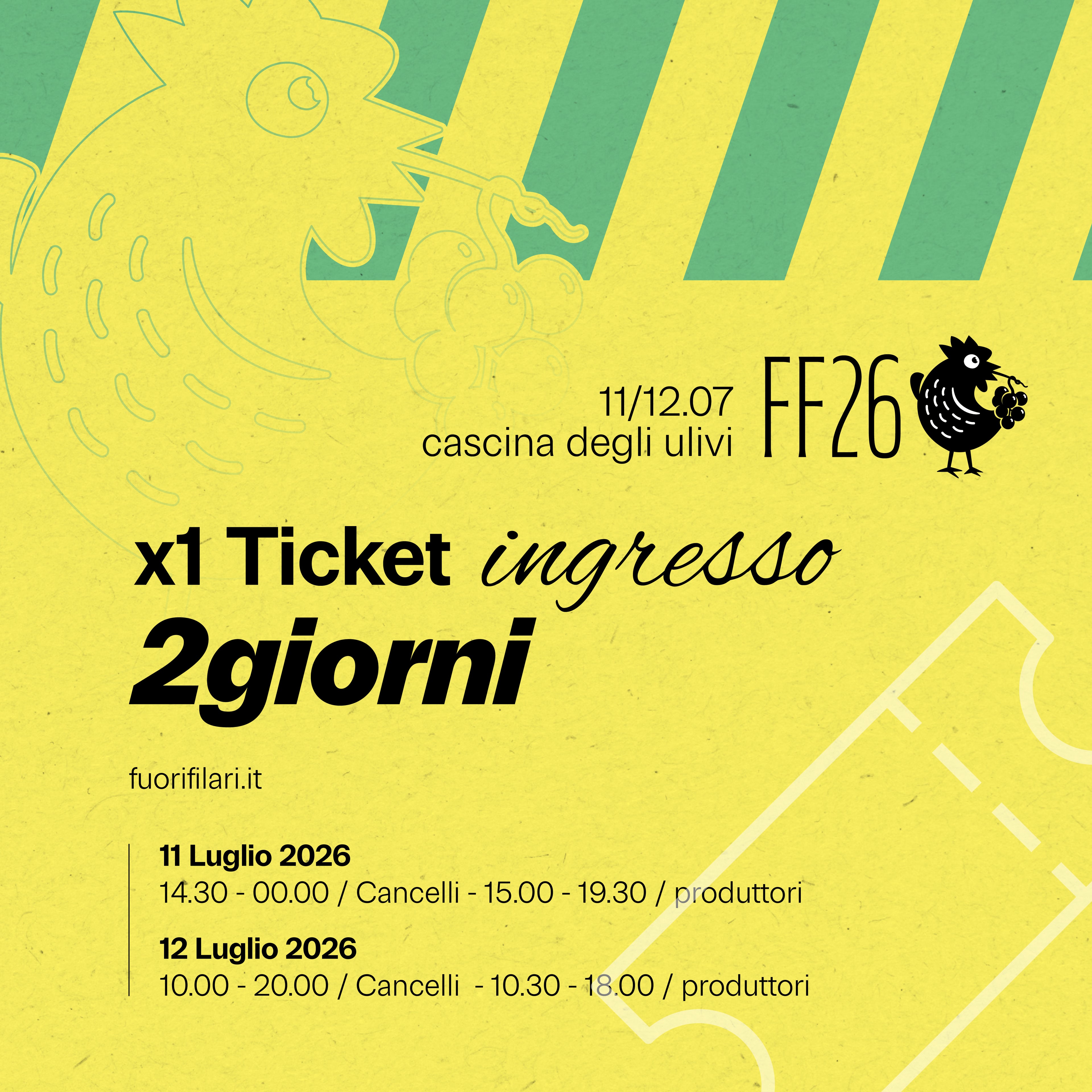FF26 11/12 Luglio - Early-Bird Ticket