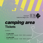 FF26 11/12 Luglio - Camping Area Ticket